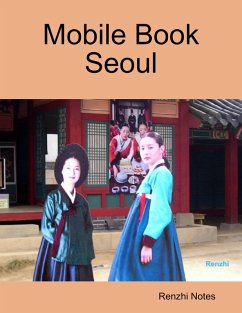 Mobile Book Seoul (eBook, ePUB) - Notes, Renzhi
