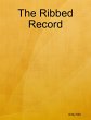 The Ribbed Record (eBook, ePUB) - Bild 1
