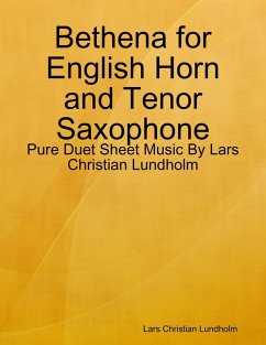 Cover Bethena for English Horn and Tenor Saxophone - Pure Duet Sheet Music By Lars Christian Lundholm (eBook, ePUB)