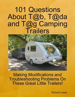 101 Questions About T@b, T@da and T@g Camping Trailers (eBook, ePUB) - Lewis, Richard