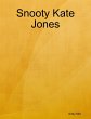 Snooty Kate Jones (eBook, ePUB) - Bild 1