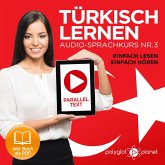 Türkisch Lernen - Einfach Lesen - Einfach Hören 3 (MP3-Download)