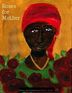 Roses for Mother (eBook, ePUB) - Smith, Elijah