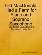 Old MacDonald Had a Farm for Piano and... - Bild 1