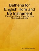 Bethena for English Horn and Bb Instrument - Pure Duet Sheet Music By Lars Christian Lundholm (eBook, ePUB)