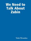 We Need to Talk About Zubin (eBook, ePUB)