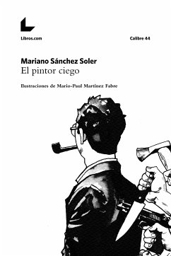 El pintor ciego (eBook, ePUB) - Sánchez Soler, Mariano