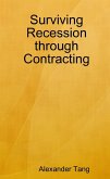 Surviving Recession Through Contracting (eBook, ePUB)