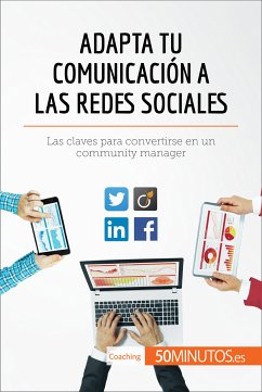 Adapta tu comunicación a las redes sociales (eBook, ePUB) - 50Minutos