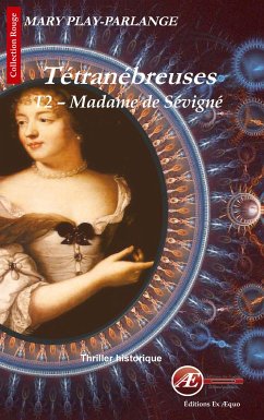 Madame de Sévigné (eBook, ePUB) - Play-Parlange, Mary