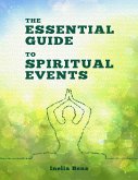The Essential Guide to Spiritual Events (eBook, ePUB)