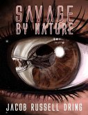 Savage By Nature (eBook, ePUB)