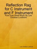 Reflection Rag for C Instrument and F Instrument - Pure Duet Sheet Music By Lars Christian Lundholm (eBook, ePUB)