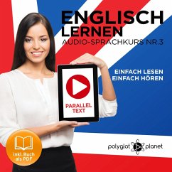 Englisch Lernen - Einfach Lesen - Einfach Hören 3 (MP3-Download) - Planet, Polyglot