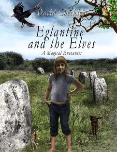 Cover Eglantine and the Elves (eBook, ePUB)