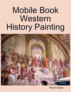 Mobile Book Western History Painting (eBook, ePUB) - Notes, Renzhi