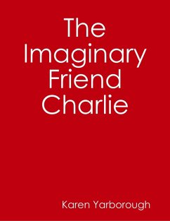 Cover The Imaginary Friend Charlie (eBook, ePUB)