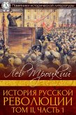 History of Russian Revolution. Book II, part 1 (eBook, ePUB)