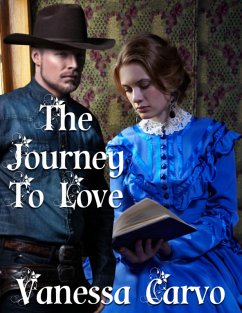 The Journey to Love (eBook, ePUB) - Carvo, Vanessa