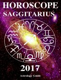 Horoscope 2017 - Saggitarius (eBook, ePUB)
