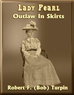 Cover Lady Pearl: Outlaw In Skirts (eBook, ePUB)