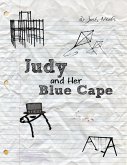 Judy and Her Blue Cape (eBook, ePUB)