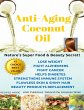 Anti-aging Coconut Oil (eBook, ePUB) - Bild 1