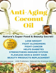 Anti-aging Coconut Oil (eBook, ePUB) Cover Anti-aging Coconut Oil (eBook, ePUB)