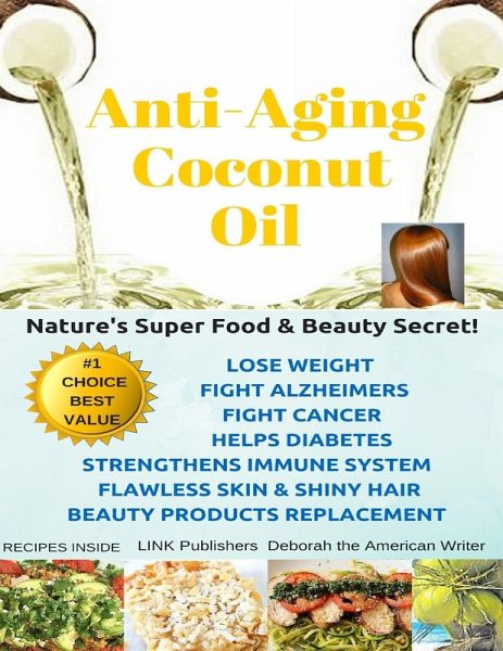 Anti-aging Coconut Oil (eBook, ePUB)