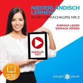 Niederländisch Lernen - Einfach Lesen - Einfach Hören 3 (MP3-Download)