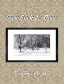 Even Such Is Time (eBook, ePUB)