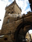 Reconquista: A Romance of Spain (eBook, ePUB)