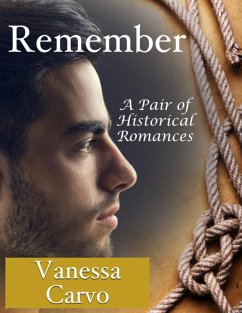 Cover Remember: A Pair of Historical Romances (eBook, ePUB)