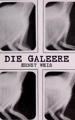 Die Galeere (eBook, ePUB) - Weiß, Ernst
