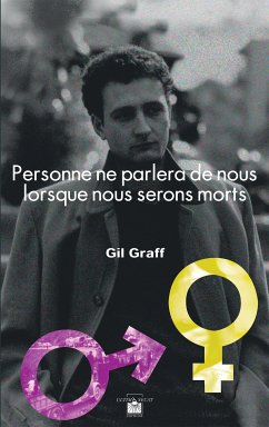 Personne ne parlera de nous lorsque nous serons morts (eBook, ePUB) - Graff, Gil