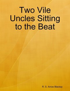 Cover Two Vile Uncles Sitting to the Beat (eBook, ePUB)