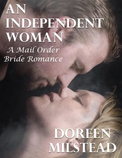 Cover An Independent Woman: A Mail Order Bride Romance (eBook, ePUB)