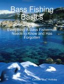 Bass Fishing Basics (eBook, ePUB)