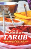 Tarub - Bagdads berühmte Köchin: Arabischer Kulturroman (eBook, ePUB)
