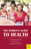 The Women's Guide to Health (eBook, ePUB)