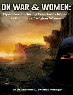Cover On War & Women: Operation Enduring Freedom's Impact on the Lives of Afghan Women (eBook, ePUB)