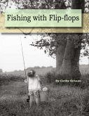 Fishing With Flip-flops (eBook, ePUB)