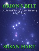 Orion's Belt - a Boxed Set of Four Steamy Sci Fi Tales (eBook, ePUB)