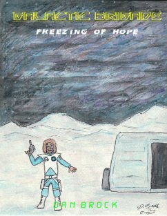 Galactic Brigade - Freezing of Hope (eBook, ePUB) - Brock, Dan