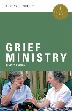 Grief Ministry (eBook, ePUB) - Curley, Terence P.