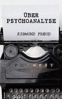 Über Psychoanalyse (eBook, ePUB) - Freud, Sigmund