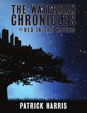 The Waterman Chronicles 3: Red In the Waters (eBook, ePUB)