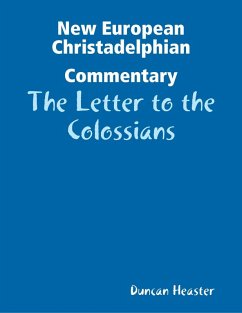 Cover New European Christadelphian Commentary: The Letter to the Colossians (eBook, ePUB)