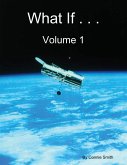 What If . . . Volume 1 (eBook, ePUB)