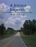 A Joyous Journey: Devotions from the Book of Psalms (eBook, ePUB)